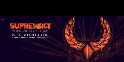 Supremacy 2014 : Prodigious, Brutal & Raw