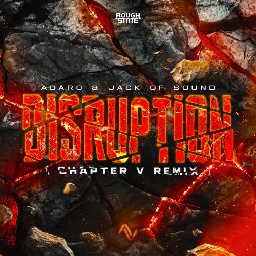 Adaro - Disruption (Chapter V Remix)