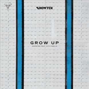 Showtek - Grow Up (Feat. City Fidelia)
