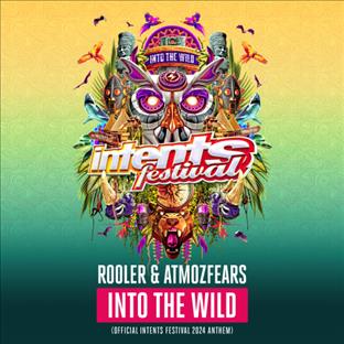 Rooler - Into The Wild (Official Intents Festival 2024 Anthem)