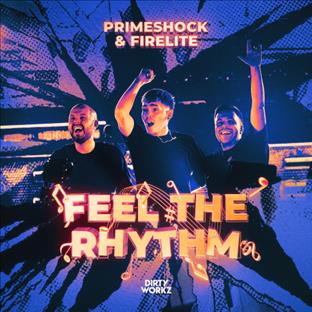 Firelite - Feel The Rythm (Feat. Primeshock)