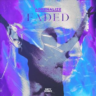 Adrenalize - Faded