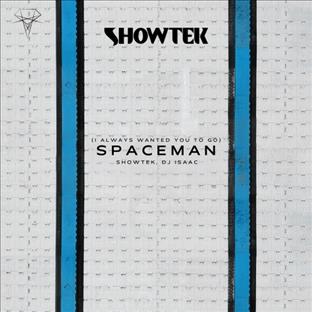 Showtek - Spaceman (I Always Wanted You To Go)