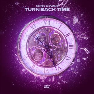 Serzo - Turn Back Time (Feat. Svane)