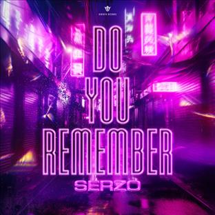 Serzo - Do You Remember