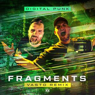 Digital Punk - Fragments (Feat. Sabacca) (Vasto Remix)