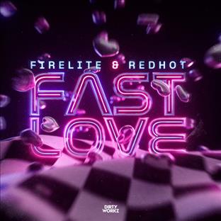 Firelite - Fast Love (Feat. Redhot)