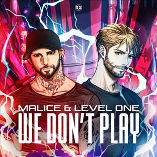 Level One - We Don't Play (Feat. Malice)