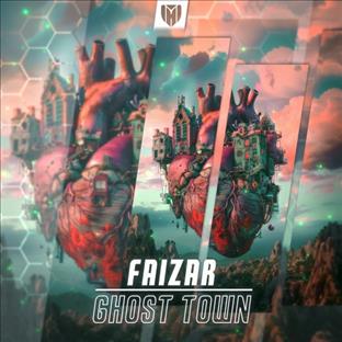 Faizar - Ghost Town