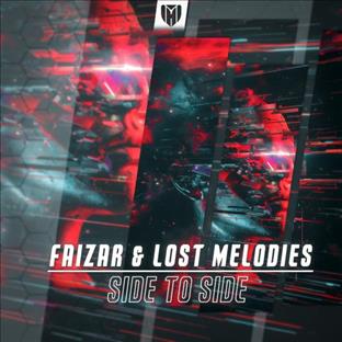 Faizar - Side To Side (Feat. Lost Melodies)