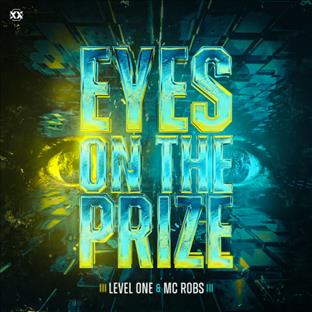 Level One - Eyes On The Prize (Feat. MC Robs)