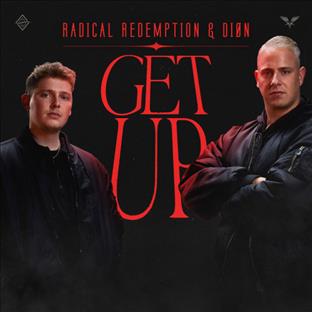 Radical Redemption - Get UP (Feat. DION)