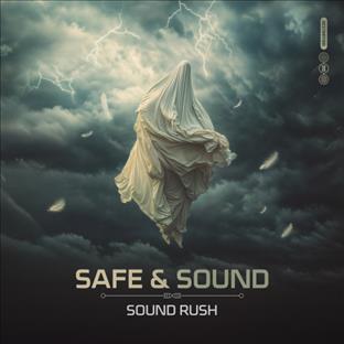 Sound Rush - Safe & Sound