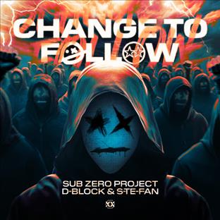 Sub Zero Project - Change To Follow